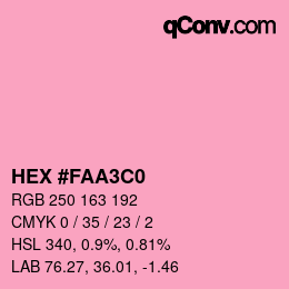 Color code: HEX #FAA3C0 | qconv.com