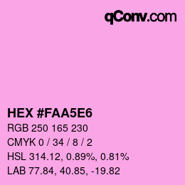 カラーコード: HEX #FAA5E6 | qconv.com