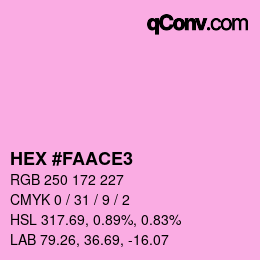 Color code: HEX #FAACE3 | qconv.com