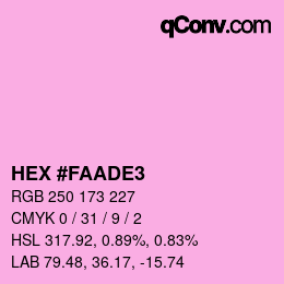 Color code: HEX #FAADE3 | qconv.com