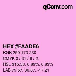 Color code: HEX #FAADE6 | qconv.com