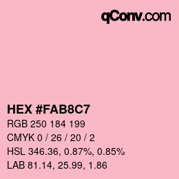 カラーコード: HEX #FAB8C7 | qconv.com