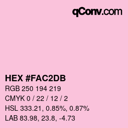 颜色代码: HEX #FAC2DB | qconv.com
