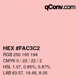 カラーコード: HEX #FAC3C2 | qconv.com