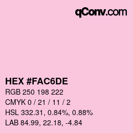 Color code: HEX #FAC6DE | qconv.com