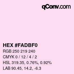 Farbcode: HEX #FADBF0 | qconv.com