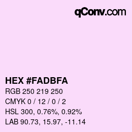 カラーコード: HEX #FADBFA | qconv.com