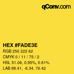 Farbcode: HEX #FADE3E | qconv.com