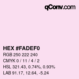 Color code: HEX #FADEF0 | qconv.com