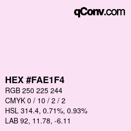 カラーコード: HEX #FAE1F4 | qconv.com