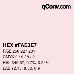 Color code: HEX #FAE3E7 | qconv.com