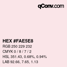 カラーコード: HEX #FAE5E8 | qconv.com