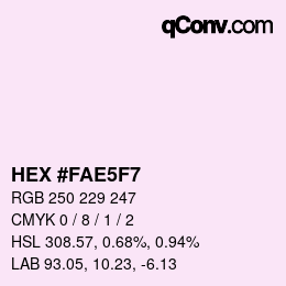 颜色代码: HEX #FAE5F7 | qconv.com
