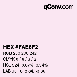 カラーコード: HEX #FAE6F2 | qconv.com