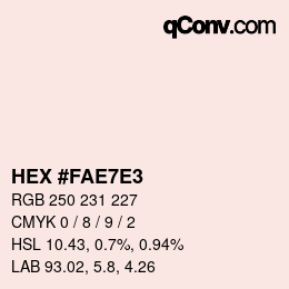 Color code: HEX #FAE7E3 | qconv.com