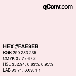 Color code: HEX #FAE9EB | qconv.com