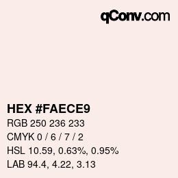 カラーコード: HEX #FAECE9 | qconv.com