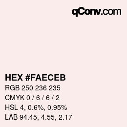 Color code: HEX #FAECEB | qconv.com