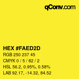 カラーコード: HEX #FAED2D | qconv.com