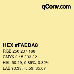 カラーコード: HEX #FAEDA8 | qconv.com