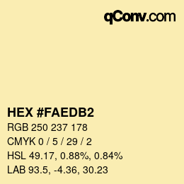 カラーコード: HEX #FAEDB2 | qconv.com
