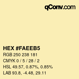 カラーコード: HEX #FAEEB5 | qconv.com