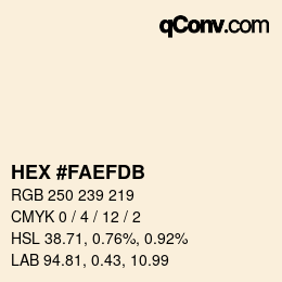 カラーコード: HEX #FAEFDB | qconv.com