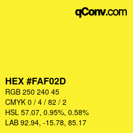 カラーコード: HEX #FAF02D | qconv.com
