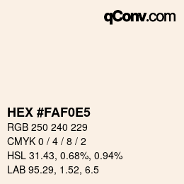 Color code: HEX #FAF0E5 | qconv.com