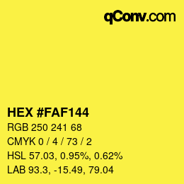 Color code: HEX #FAF144 | qconv.com