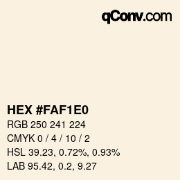 Código de color: HEX #FAF1E0 | qconv.com