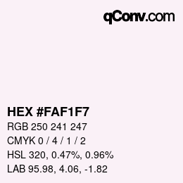 Color code: HEX #FAF1F7 | qconv.com