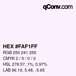 カラーコード: HEX #FAF1FF | qconv.com