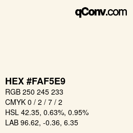 Color code: HEX #FAF5E9 | qconv.com