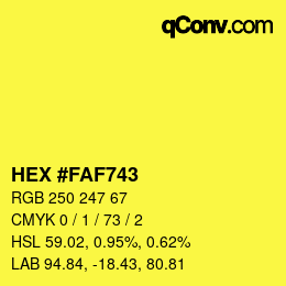 颜色代码: HEX #FAF743 | qconv.com
