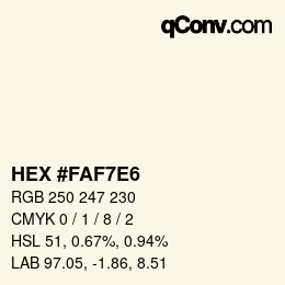 Color code: HEX #FAF7E6 | qconv.com