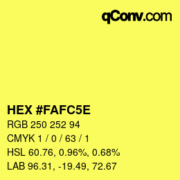 Color code: HEX #FAFC5E | qconv.com