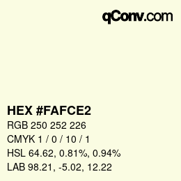 カラーコード: HEX #FAFCE2 | qconv.com