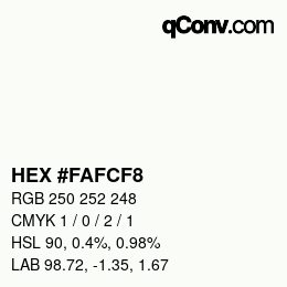 Color code: HEX #FAFCF8 | qconv.com
