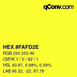 Color code: HEX #FAFD2E | qconv.com