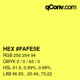 Color code: HEX #FAFE5E | qconv.com