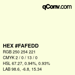 カラーコード: HEX #FAFEDD | qconv.com