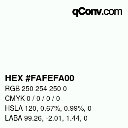 カラーコード: HEX #FAFEFA00 | qconv.com