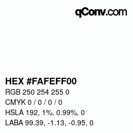 Código de color: HEX #FAFEFF00 | qconv.com