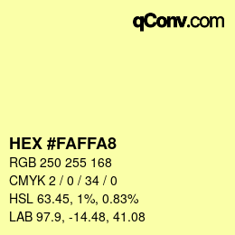 カラーコード: HEX #FAFFA8 | qconv.com