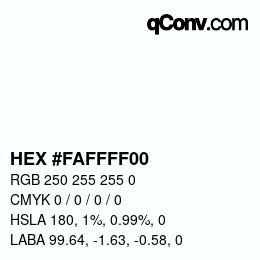 Color code: HEX #FAFFFF00 | qconv.com
