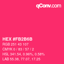 カラーコード: HEX #FB2B6B | qconv.com
