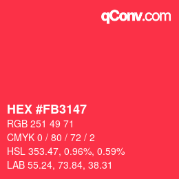 Color code: HEX #FB3147 | qconv.com