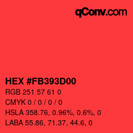 Farbcode: HEX #FB393D00 | qconv.com