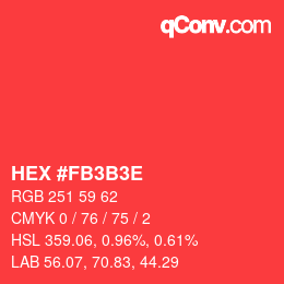 Color code: HEX #FB3B3E | qconv.com